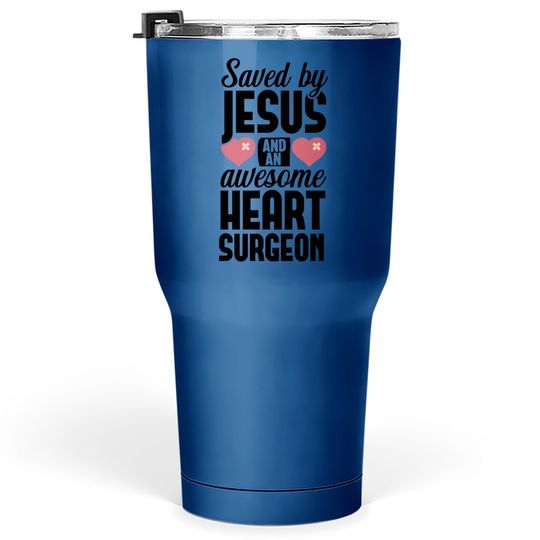 Open Heart Surgery Survivor Jesus Bypass Recovery Gift Tumbler 30 Oz