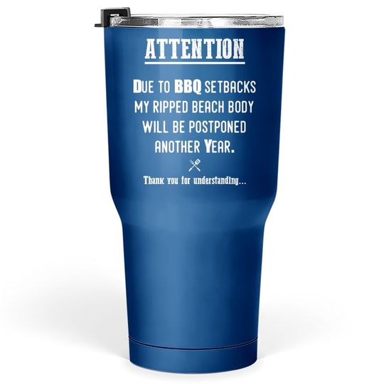 Funny Bbq Tumbler 30 Oz For Pitmasters & Barbecue Lovers