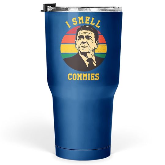 Conservative I Smell Commies Tumbler 30 Oz
