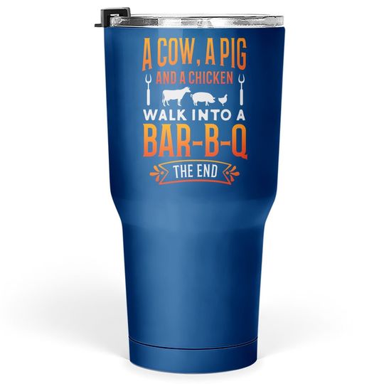 Barbecue Bbq Joke Gift For Grill Master Chef Tumbler 30 Oz