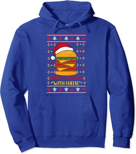 Happy Holidays with Cheese Funny Christmas Cheese Holidays Pullover Hoodie
