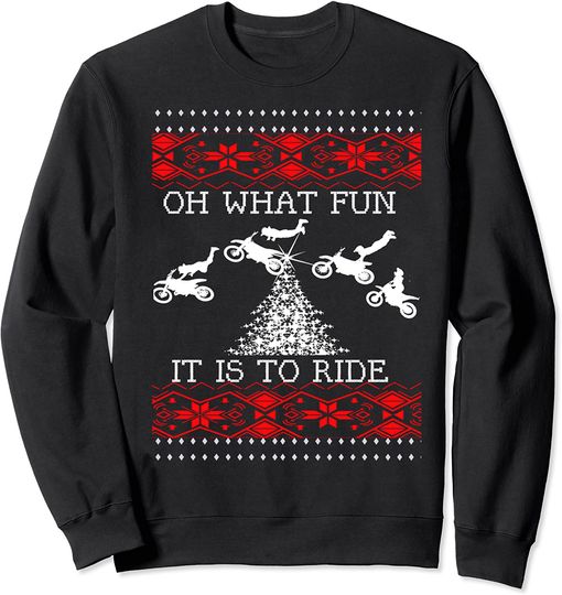 Oh What Fun It is To Ride-Dirt Bike Ugly Christmas Long Sleeve