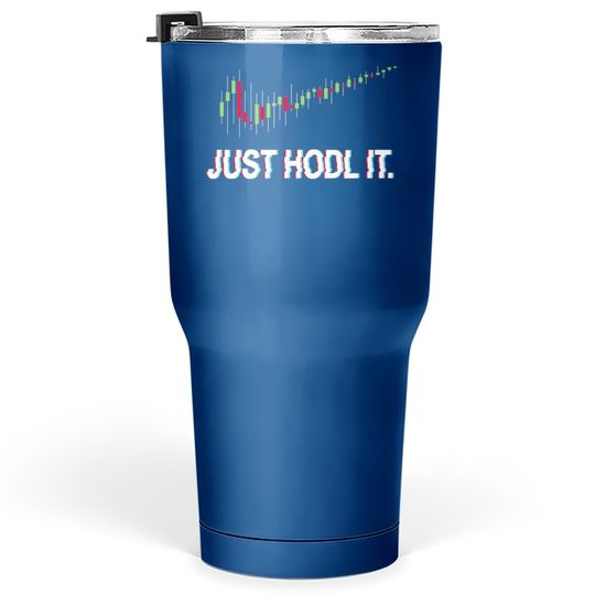 Juste Hodl. Chandelier Moon Chart Crypto Currency Tumbler 30 Oz