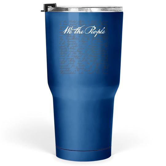 U.s. Constitution Day We The People Tumbler 30 Oz