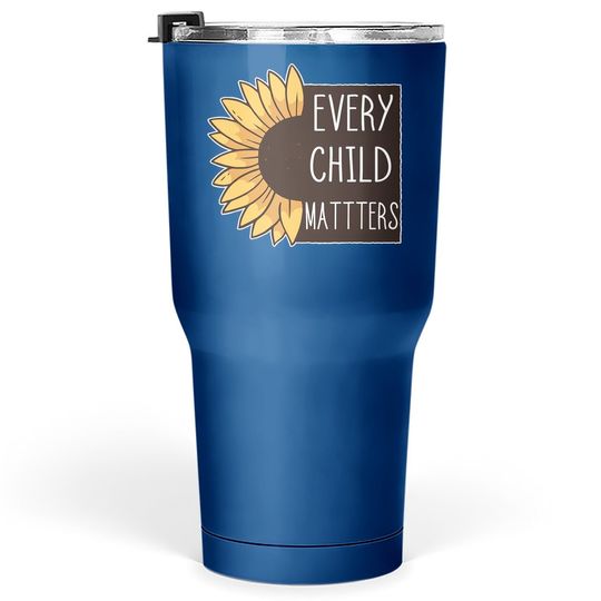 Every Child Matters Child Protector Canada Orange Day Tumbler 30 Oz
