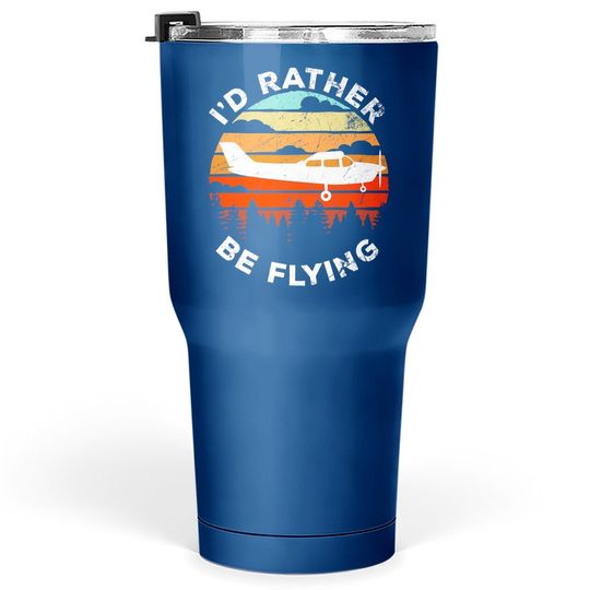 Funny Pilot Gift I'd Rather Be Flying Retro C172 Airplane Tumbler 30 Oz
