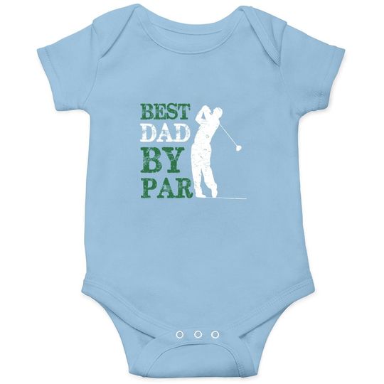 Father's Day Best Dad By Par Golf Baby Bodysuit
