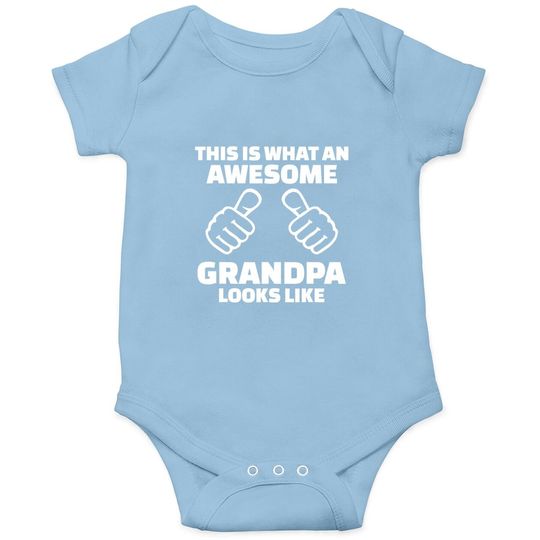 This Is What An Awesome Grandpa Looks Like Baby Bodysuit