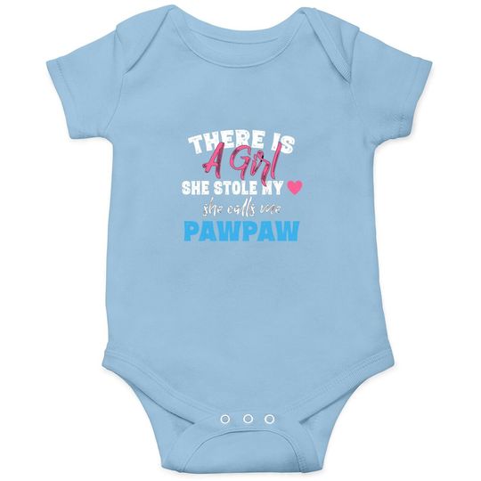 Baby Bodysuit There Is A Girl She Calls Me Pawpaw