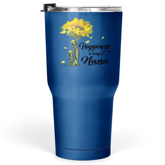 Happiness Is Being A Nana Sunflower Classic Tumbler 30 Oz