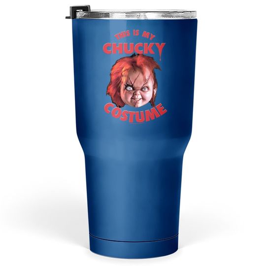 Child's Play This Is My Chucky Costume Tumbler 30 Oz