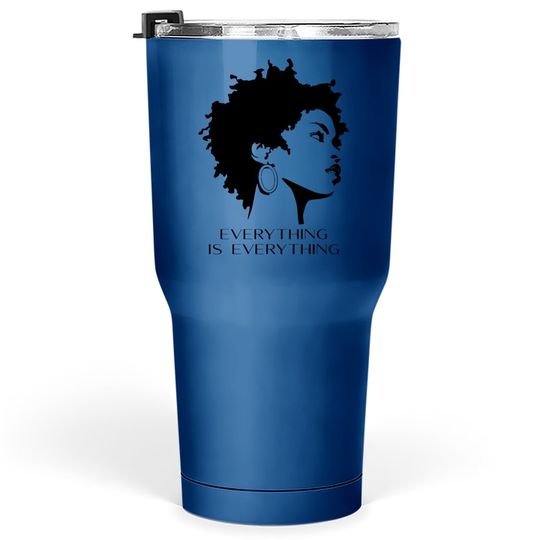 Lauryn Hill Everything Is Everything Tumbler 30 Oz