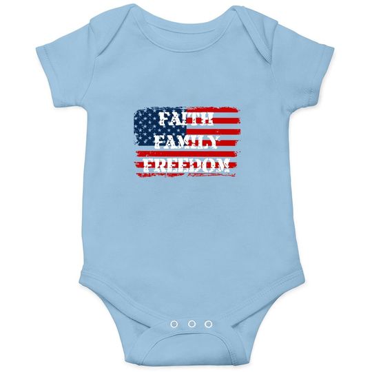 Faith Family Freedom American Flag 4th July Christian Gift Baby Bodysuit