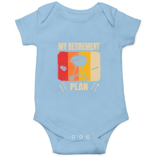 My Retirement Plan Bbq Timer Barbecue 2021 Gift Baby Bodysuit