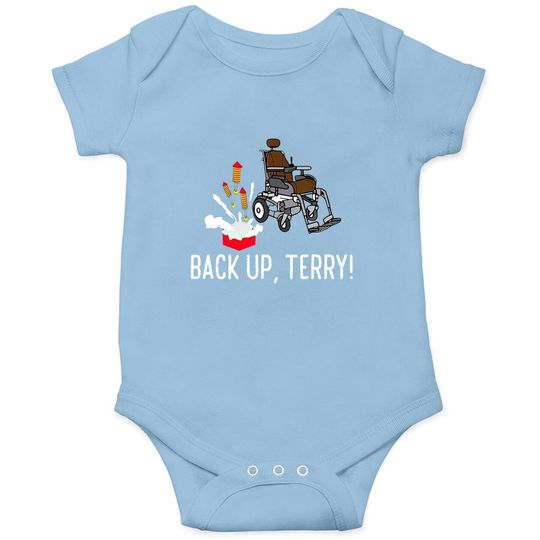 Back Up Terry! | Cute Funny Fireworks Gift Baby Bodysuit