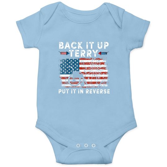 Back Up Terry Put It In Reverse Firework Funny 4th Of July Baby Bodysuit