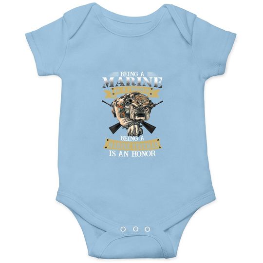 Being A Marine Veteran Is An Honor Baby Bodysuit