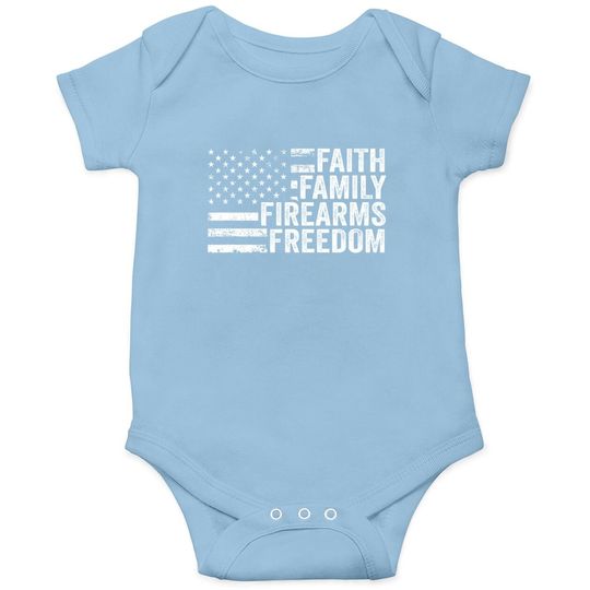 Faith Family Firearms & Freedom - Pro God Guns American Flag Baby Bodysuit