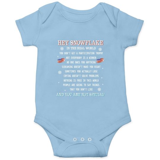 Hey Snowflake The Real World Veteran Baby Bodysuit