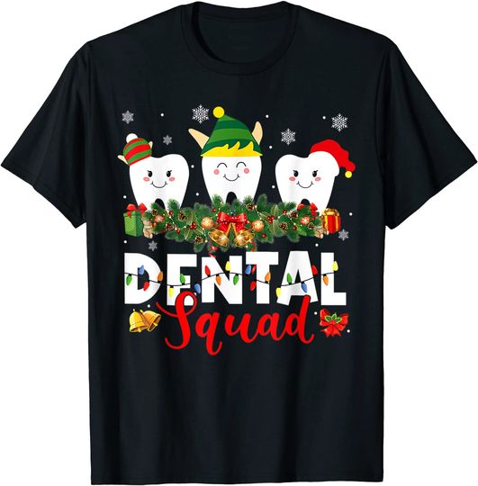Christmas Dental Squad May All Your Teeth Be White Xmas T-Shirt