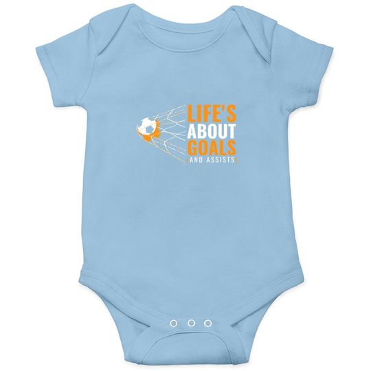 Soccer Baby Bodysuit For Boys Life's About Goals Boys Soccer Baby Bodysuit