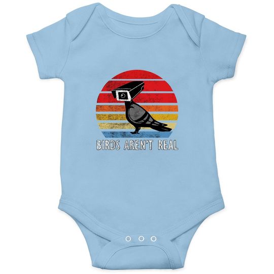 Birds Aren't Real Real Vintage Baby Bodysuit Are Not