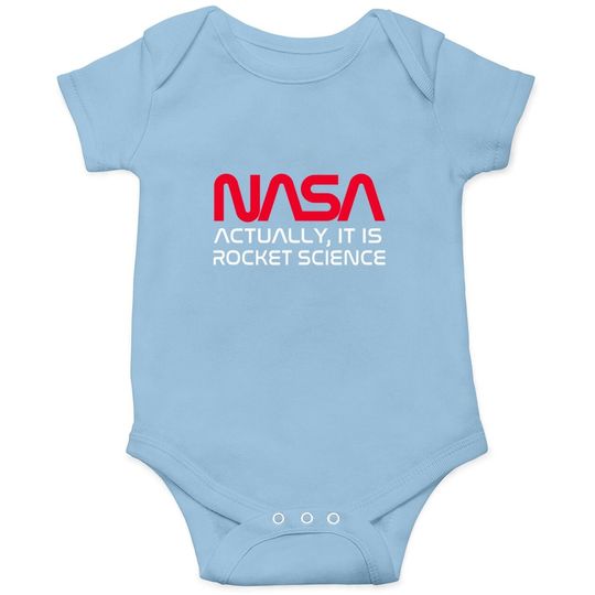 Nasa Actually It Is Rocket Science Baby Bodysuit