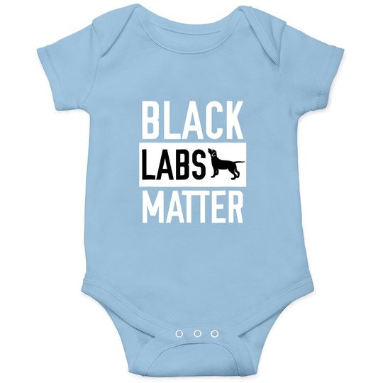 Black Labs Matter Dog Baby Bodysuit Labrador Retriever Baby Bodysuit