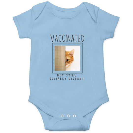 Cat Lover Mom Cat Dad Gift Vaccinated Vaccine Distant Baby Bodysuit