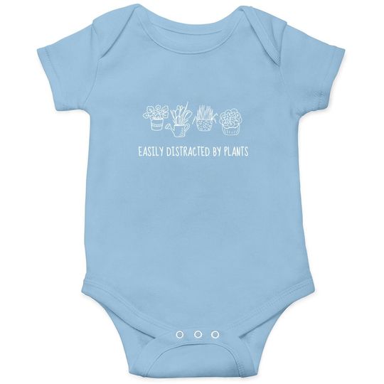 Funny Plant Mom Easily Distracted By Plants Baby Bodysuit