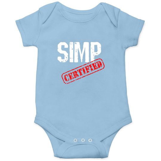 Certified Simp Baby Bodysuit