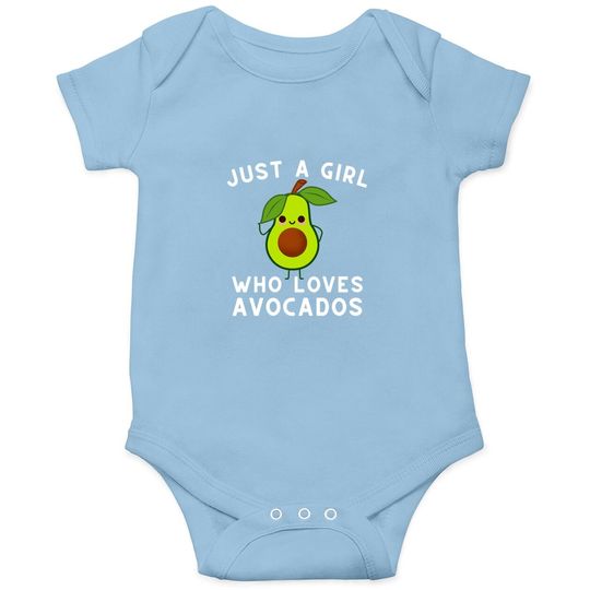 Just A Girl Who Loves Avocados Baby Bodysuit
