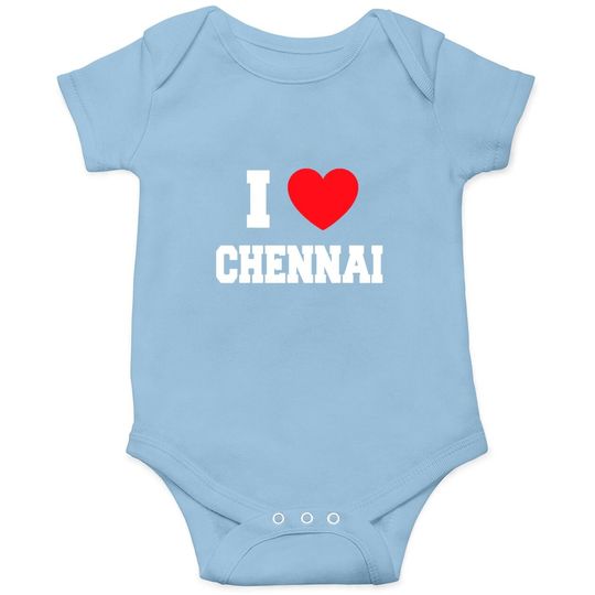 I Love Chennai Baby Bodysuit