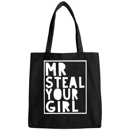 Mr Steal Your Girl Bags