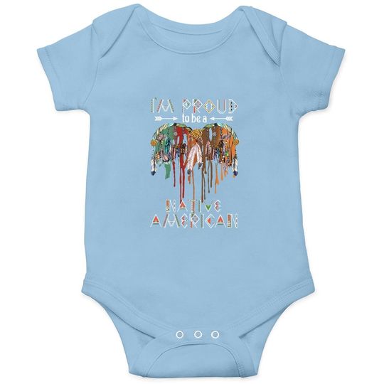 I'm Proud To Be A Native American Classic Baby Bodysuit