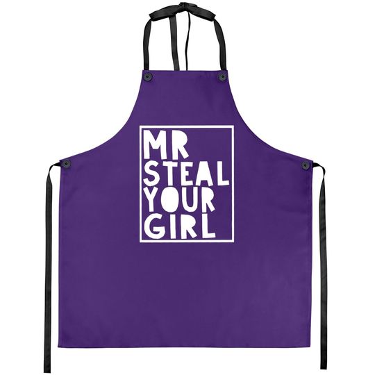 Mr Steal Your Girl Aprons