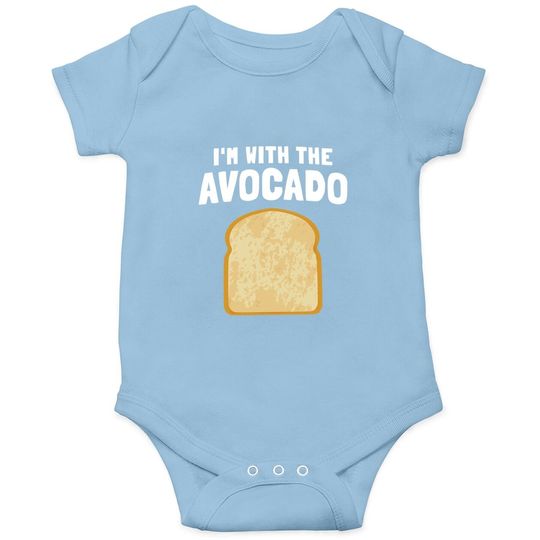 I'm With The Avocado Toast Easy Halloween Matching Baby Bodysuit