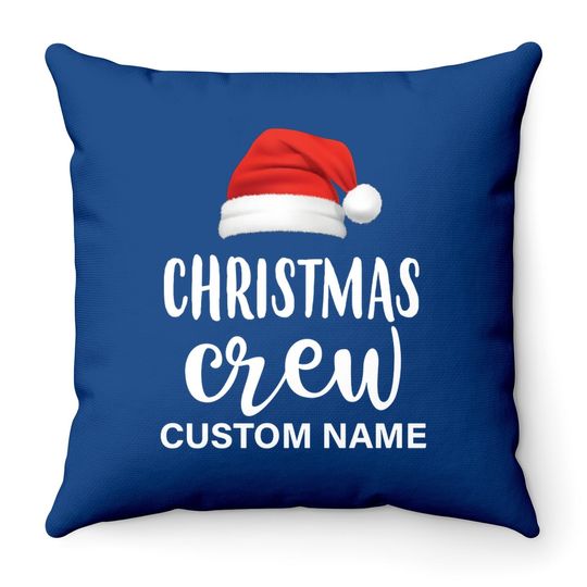 Christmas Crew Custom Name Throw Pillows