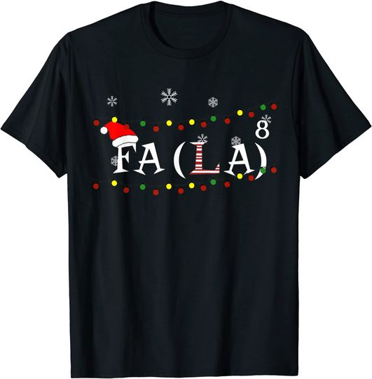 Math Teacher Student Christmas Math Fa La Xmas 2021 T-Shirt