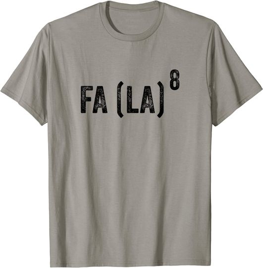 FA 8 Math Christmas T Shirt Fa La La La X Mas T-Shirt