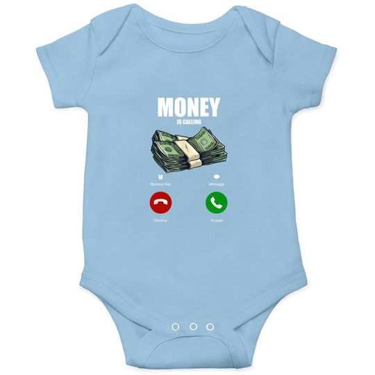 Money Is Calling Funny Business Hustler Entrepreneur Baby Bodysuit