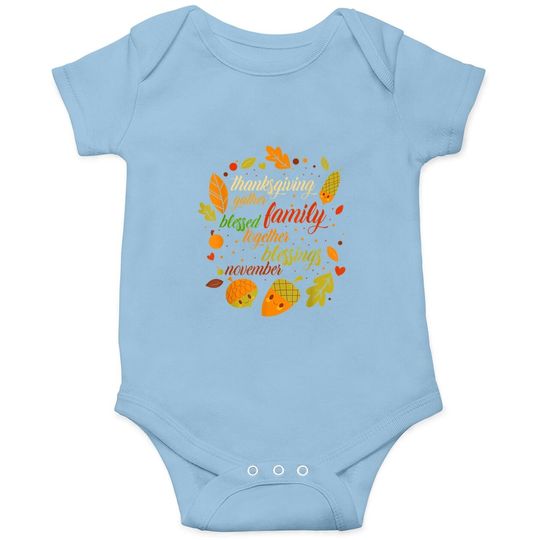 Thanksgiving Day Holiday Turkey Day Blessed Thankful Baby Bodysuit