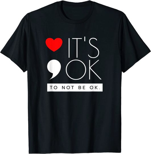 Green Ribbon Warrior - It's ok to not be ok T-Shirt