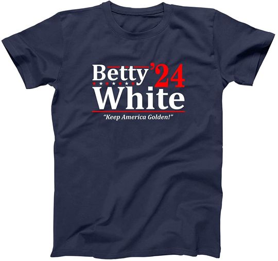 Betty White 2024 Election Keep America Golden T-Shirt