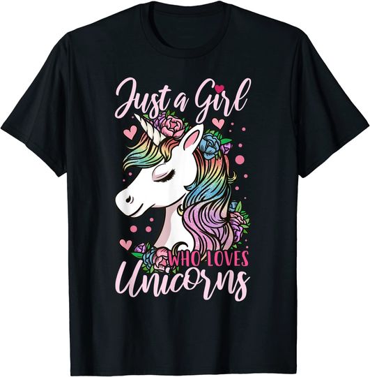 Unicorn Just a Girl Who Loves Unicorns Cute Gift T-Shirt
