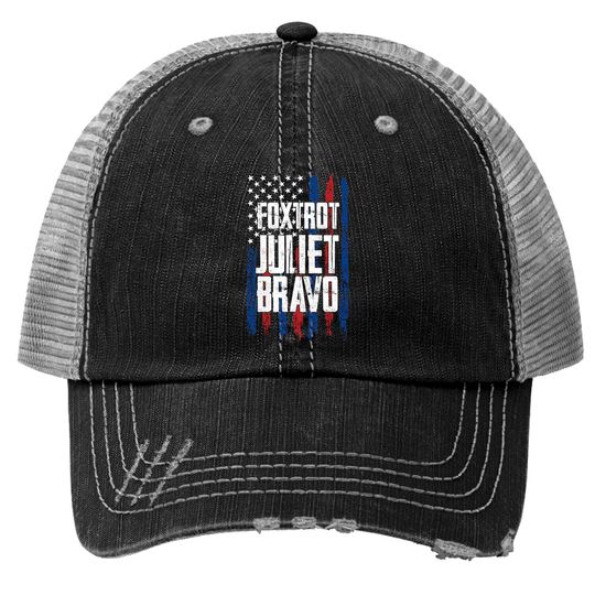 Foxtrot Juliet Bravo A.n.t.i B.i.d.e.n Pro America Us Trucker Hats