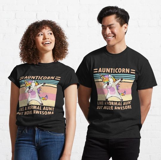 Aunticorn Like A Normal Aunt But More Awesome Classic T-Shirt