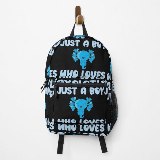 just a boy who loves axolotls Backpack, minecraft axolotl backpack