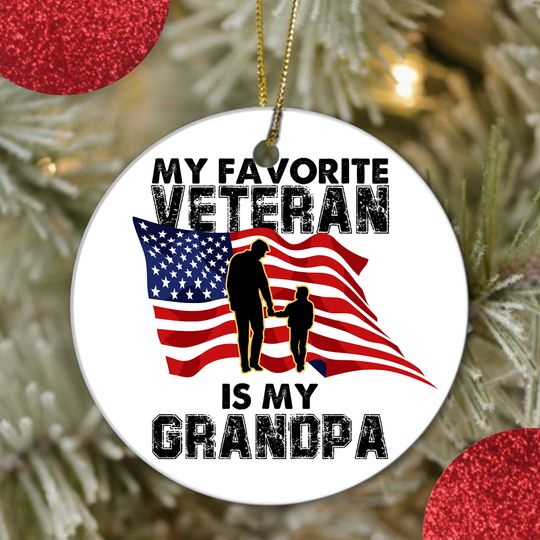My Favorite Veteran Is My Grandpa Ceramic Circle Ornament