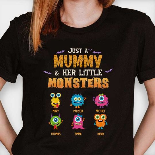 Just A Mummy And Her Little Monsters - Personalized Unisex T-Shirt